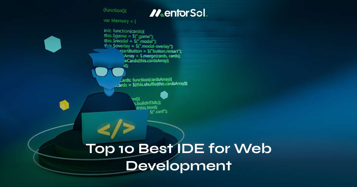 Read more about the article Top 10 Best IDE for Web Development