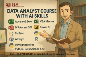 Read more about the article 2026 Best Institute, Data Analyst Courses & Certification in Delhi, with MNC Job Support, Redesign Job with AI Skills, by SLA Consultants Delhi, India,
